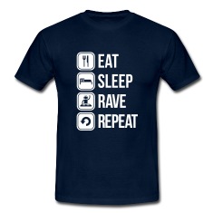 T-shirt Eat Sleep Rave Repeat